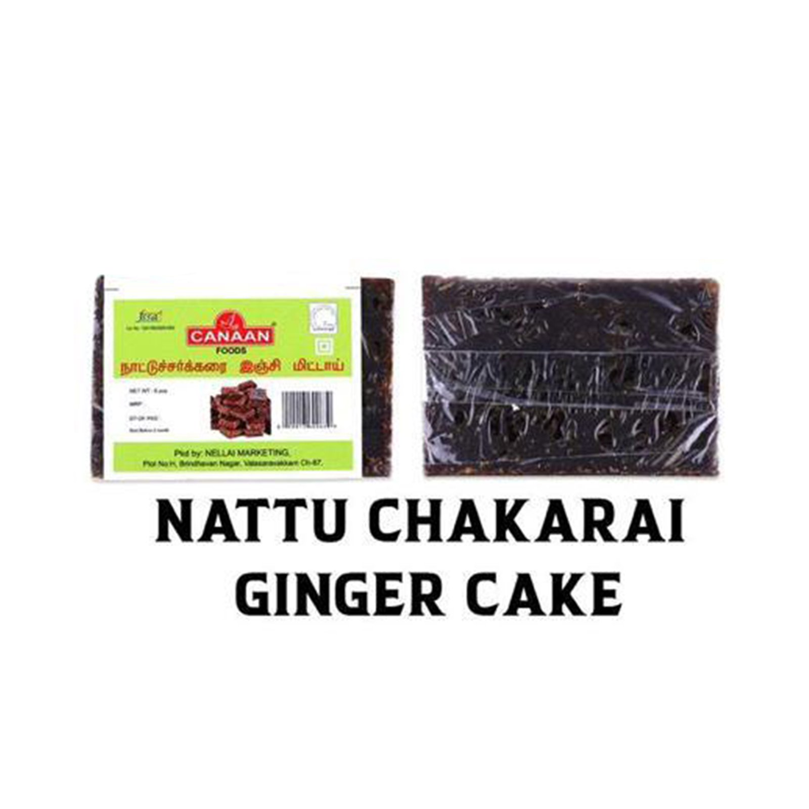 Canaan Nattu Chakarai Ginger Cake